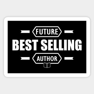 Author - Future best selling author w Magnet